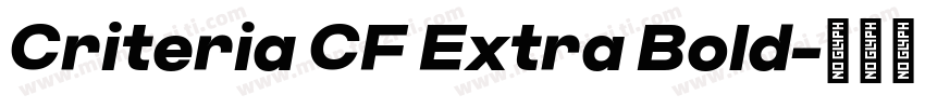 Criteria CF Extra Bold字体转换